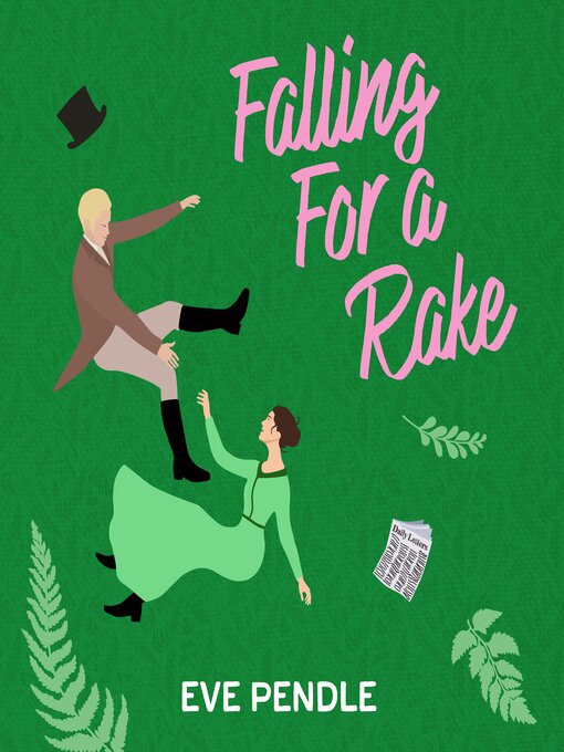 Title details for Falling for a Rake by Eve Pendle - Available